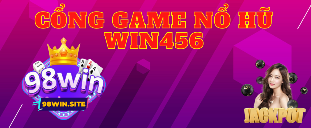 Kho game nổ hũ 98win