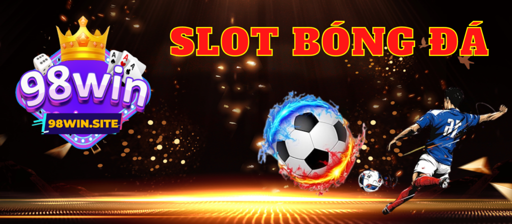 Game slot bóng đá 98win